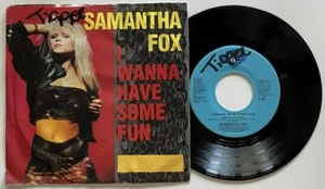 Samantha Fox I Wanna Have Some Fun 45 rpm PS Jive Hi-NRG Dance Pop (1988) vg++ - Picture 1 of 2