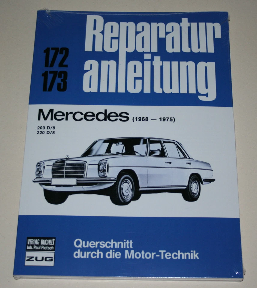 Manual de Reparaciones Mercedes / 8 W115 200D+220D Diesel, Bauj. 1968-1975 - Imagen 1 de 1