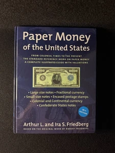 Paper Money of the United States: A Complete Illustrated Guide With Valuatio... - Imagen 1 de 7