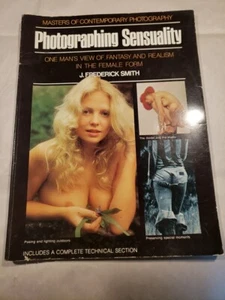 Photographing Sensuality J Frederick Smith Masters 1st ed 1975 Signed Preowned - Bild 1 von 4