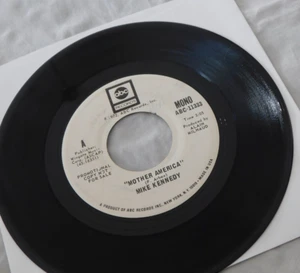 MIKE KENNEDY MOTHER AMERICA / MONO & STEREO 45 RPM RECORD 059 - Picture 1 of 2