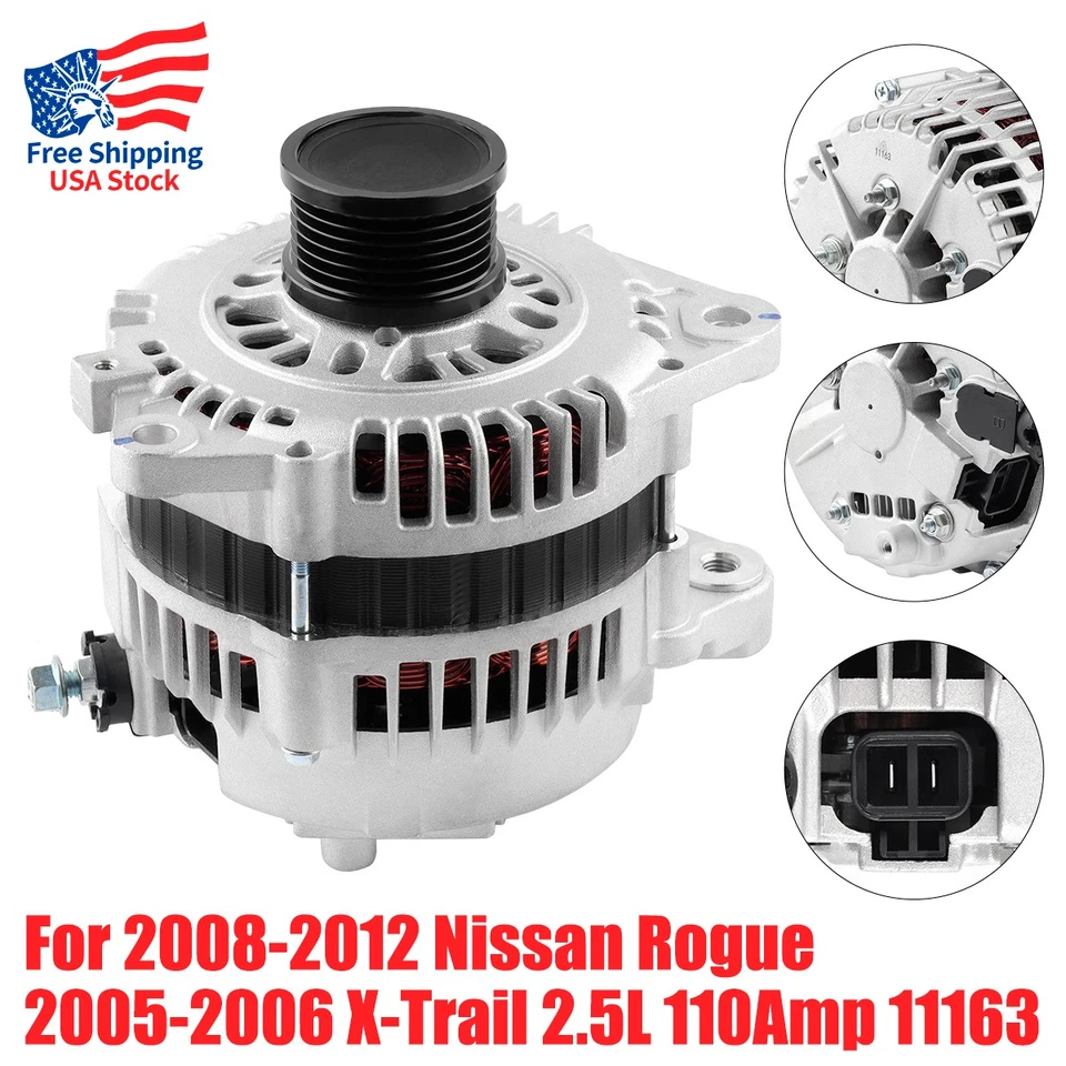 Alternator Fits 2008-2012 Nissan Rogue & 2005-2006 X-Trail L4 2.5L 110Amp 11163A - Image 1 of 4