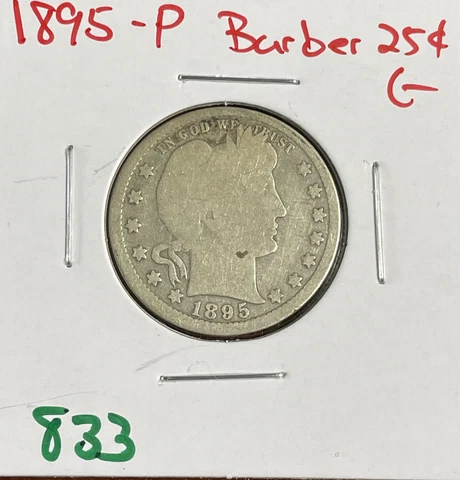 1895-P Barber Quarter .25c Good 90% Silver Cover