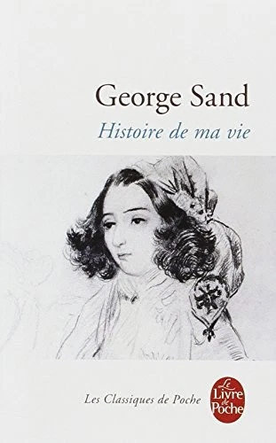 HISTOIRE DE MA VIE (LDP CLASSIQUES) (ENGLISH AND FRENCH By Sand Title George Pse - Image 1 of 1