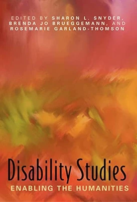 Disability Studies: Enabling the Humanities - Image 1 of 2