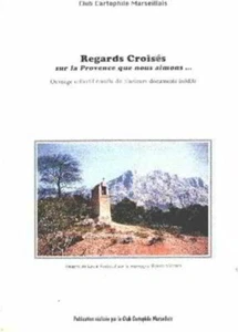 Regards croisés sur la provence que nous aimons | Très bon état - Picture 1 of 1