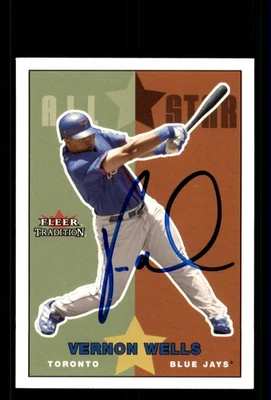 Signed Baseball Card Auto Vernon Wells 2003 Fleer Tradition #U218 Blue Jays - Image 1 of 2