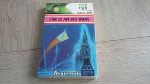 ANTICIPATION N°751 L'AN 22.704 DES WANS / GABRIEL JAN - Picture 1 of 3