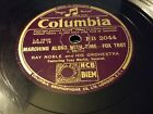 RAY NOBLE avec TONY MARTIN - 1938 (BR.) COLUMBIA FB 2044 - V+