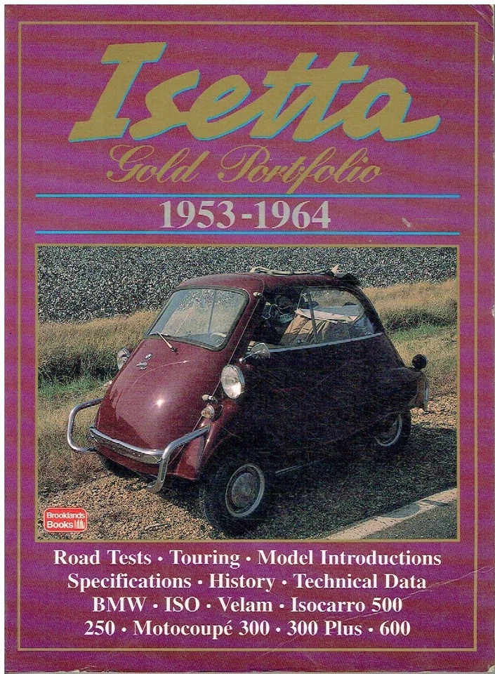LIBRO DE PRUEBAS EN CARRETERA BMW (ISO VELAM) ISETTA 250 300 BUBBLECAR & 600 (1953-64) PERIOD Foto 1 de 1