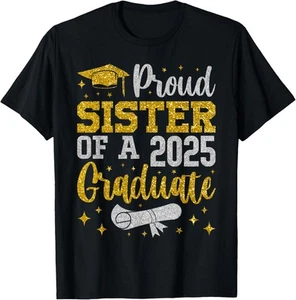 Proud Sister of A 2025 Graduate Senior 2025 Graduation T-Shirt Hoodie - Picture 1 of 10