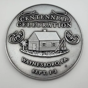 Hundertjahrfeier Waynesboro, PA Plakette 5" - Bild 1 von 7