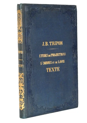 J.B Tripon. Études de projections d'ombres et de lavis. 1848 - Photo 1/4