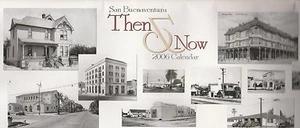SAN BUENAVENTURA CALIFORNIA 2006 THEN AND NOW CALENDAR - Picture 1 of 8