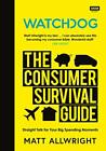 Watchdog: The Consumer Survival Guide by Allwright, Matt 1785945351