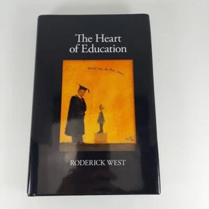 The Heart Of Education Roderick West 2016 Salt & Light Publishing Australia HCDJ - Picture 1 of 14