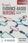 Brown&#39;s Evidence-Based Nursing: The Research-Practice Connection by Renee Colsch