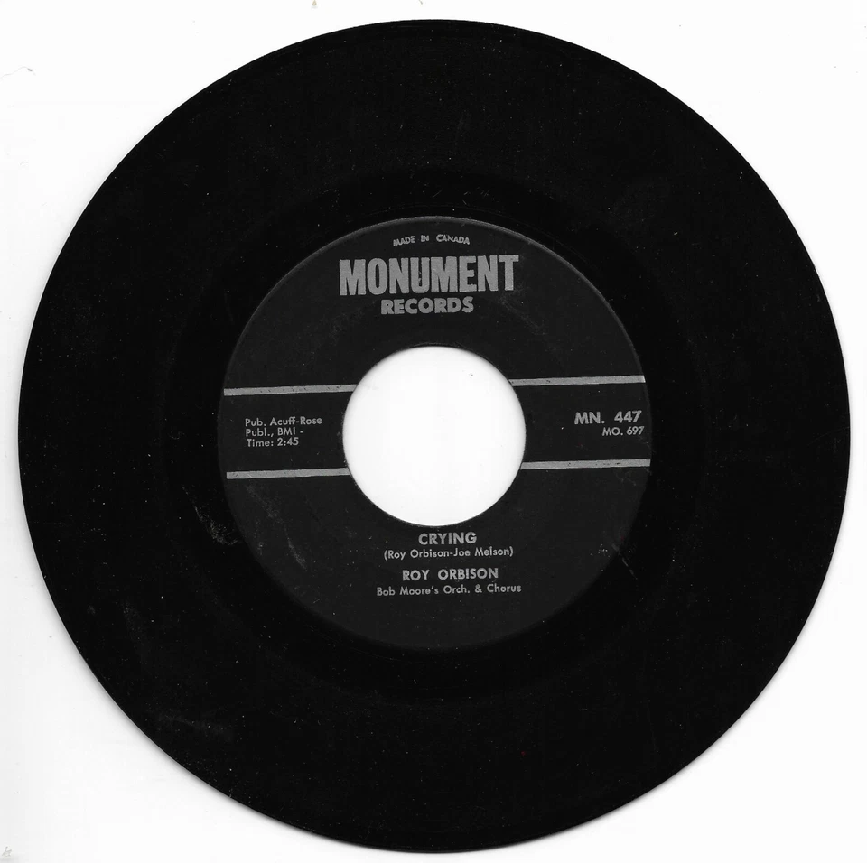 ROY ORBISON-MONUMENT 447 CANADIAN IMPORT ROCK  45 RPM CRYING B/W CANDY MAN VG++ - Image 1 of 1