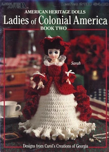 Ladies Of Colonial America Book 2 Crochet 15 In Doll Patterns Leisure Arts 2184 - Picture 1 of 3