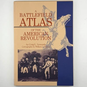 A Battlefield Atlas of the American Revolution Hardcover Book 7th Printing 1995 - Picture 1 of 10