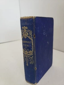 Antique 1862 Book of Poems Elizabeth Barrett Browning  Vol II 162 years old  - Picture 1 of 8