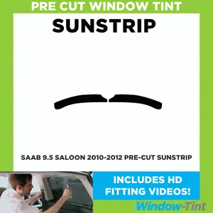Pre Cut Tinted Sunstrip - For SAAB 9.5 Saloon 2010-2012 - 5% Limo Internal - Picture 1 of 4