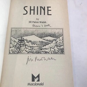 SIGNED Jill Paton Walsh Shine 1st UK Edition Vintage Children’s Book 1988 - Foto 1 di 2