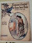 "Someone Is Longing For Home Sweet Home" Courtney Sisters 1918 Vtg Sheet Music