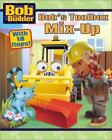 Bob's Toolbox Mix-Up (Bob the Builder) Thorpe, Kiki Board book Used - Very Good