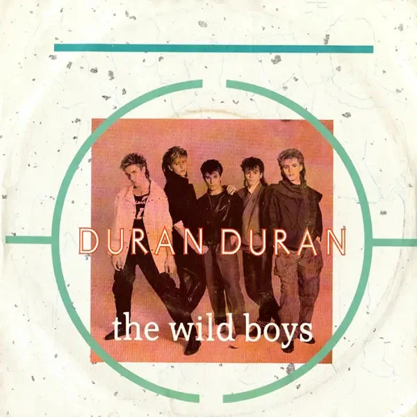 Duran Duran The Wild Boys Vinyl Single 7inch NEAR MINT EMI - Bild 1 von 1