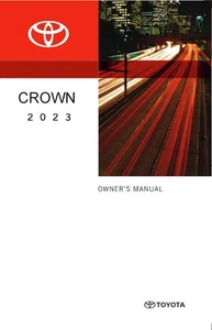2023 Toyota Crown Owners Manual User Guide - Picture 1 of 1