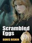FIVE STAR FIRST EDITION MYSTERY - SCRAMBLED EGGS By Boris Riskin - Hardcover