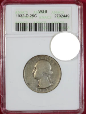1932-D WASHINGTON QUARTER ANACS VG8  *OLD SOAP BOX SLAB* - Image 1 of 4