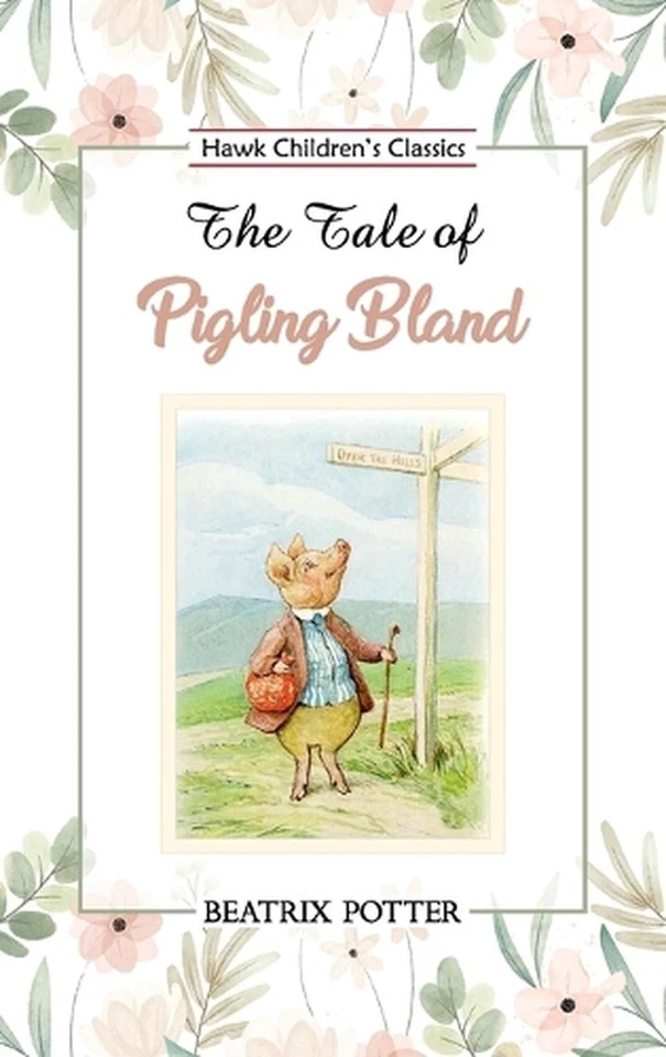 The Tale of Pigling Bland by Beatrix Potter Paperback Book - Image 1 of 1