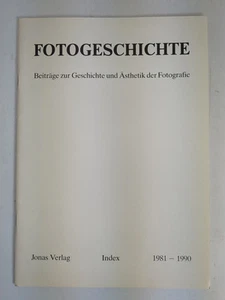 Fotogeschichte Index 1981-1990, Beiträge zur Geschichte und Ästhetik der Foto... - Bild 1 von 1