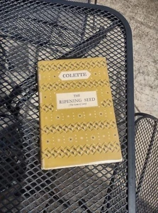 The Ripening Seed (The Game of Love) by Colette - FSC First Printing, 1956 - Imagen 1 de 6