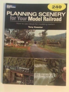 Kalmbach Book Planning Scenery for your Model Railroad Tony Koester # 12410 - Picture 1 of 2