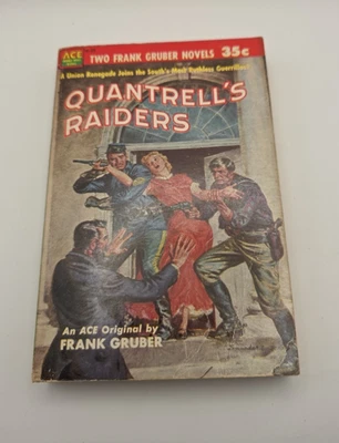 Ace Western Double D-39 FRANK GRUBER QUANTRELL'S RAIDERS /REBEL ROAD Foto 1 de 4