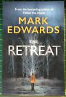 Mark Edwards ? The Retreat [Very Good+ Condition] (Thomas & Mercer) [Paperback]