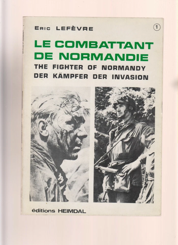 NORMANDIE 44 - LE COMBATTANT DE NORMANDIE  - Photo 1/1