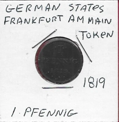 GERMAN STATES FRANKFURT AM MAIN 1 PFENNIG 1819 TOKEN,EIGHT POINTED STAR DESIGN W - Image 1 of 2