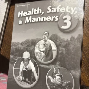 Abeka Health Safety & Manners 3, Tests/ Quizzes/ Worksheets KEY - Teacher Key - Picture 1 of 4