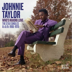 Johnnie Taylor Who's Making Love: The Stax Singles A's & B's 1966-1970 (CD) - Picture 1 of 1