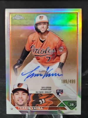 TERRIN VAVRA 2023 Topps Chrome Baseball RC Auto Refractor /499 Baltimore Orioles - Image 1 of 3