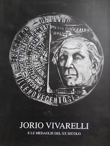 Catalogo sulle medaglia del Maestro Iorio Vivarelli di Pistoia - Picture 1 of 1