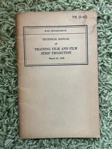 Training Film And Film Strip Projection by War Department, March 22, 1943 - Picture 1 of 5