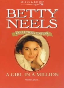 A Girl in a Million (Betty Neels Collector's Editions) By BETTY - Picture 1 of 1