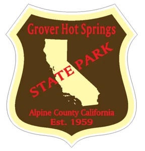 Grover Hot Springs State Park Aufkleber R6663 Kalifornien SIE WÄHLEN DIE GRÖSSE - Bild 1 von 1