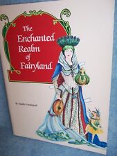 1991 The Enchanted Realm of Fairyland by Sandra Vanderpool