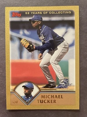 2003 Topps Gold #145 Michael Tucker Kansas City Royals /2003 - Image 1 of 2